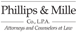 Phillips & Mille Co., L.P.A. | Attorneys And Counselors At Law